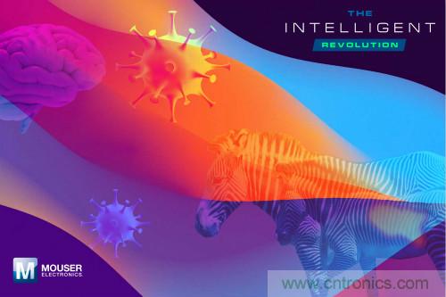 貿(mào)澤電子正式推出&ldquo;智能革命&rdquo;系列探索人工智能前沿應(yīng)用