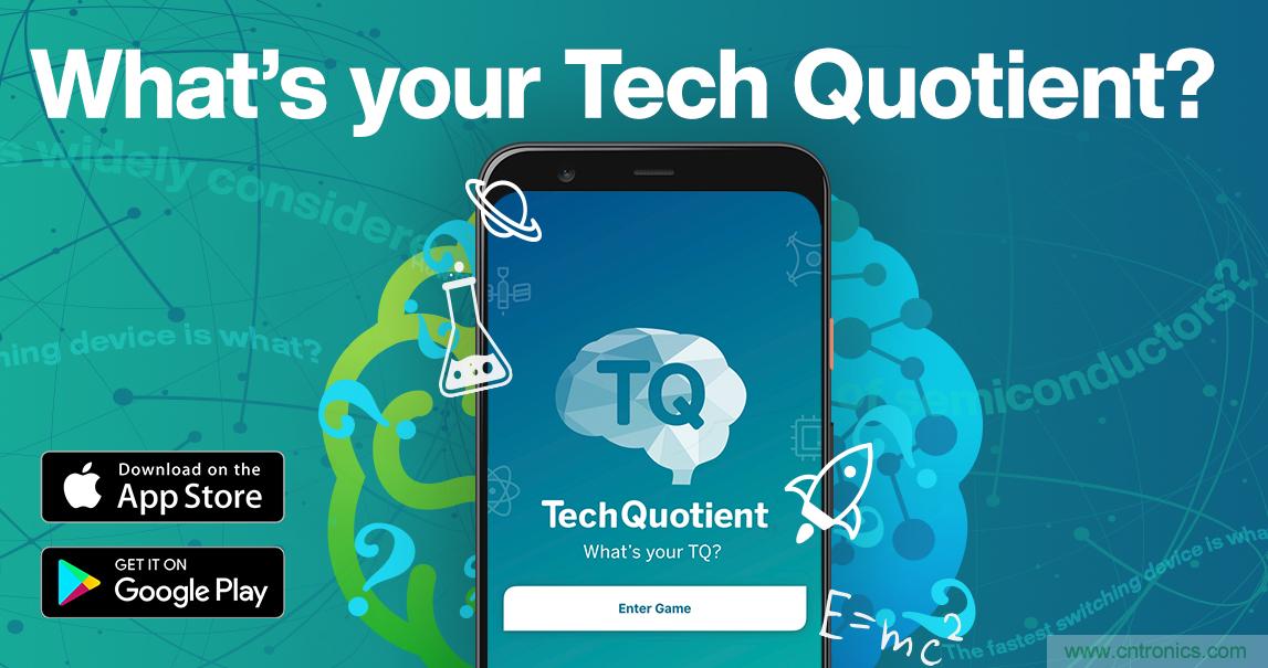 貿澤推出全新Tech Quotient 游戲APP，工程設計知識PK，喊你來戰(zhàn)