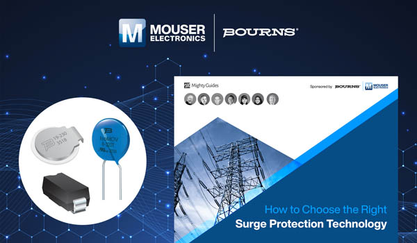 貿(mào)澤電子攜手Bourns推出全新電子書探討浪涌保護技術的設計挑戰(zhàn) 貿(mào)澤電子攜手Bourns推出全新電子書探討浪涌保護技術的設計挑戰(zhàn)