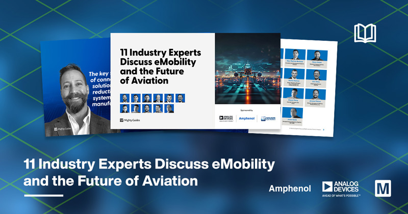 貿(mào)澤聯(lián)合ADI 和 Amphenol 發(fā)布全新電子書，探索電動汽車和航空業(yè)未來發(fā)展